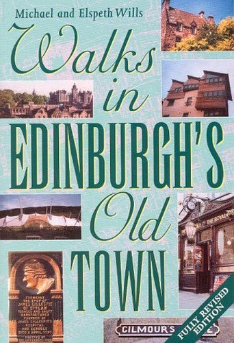 Walks in Edinburgh's Old Town