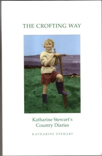 The Crofting Way
