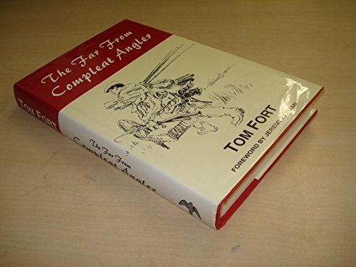 The Far from Compleat Angler