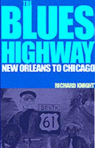The Blues Highway
