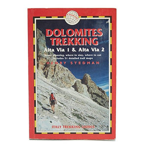 Dolomites Trekking - AV1 & AV2: Italy Trekking Guides 