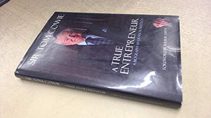 Sir Tom Cowie A True Entrepreneur 