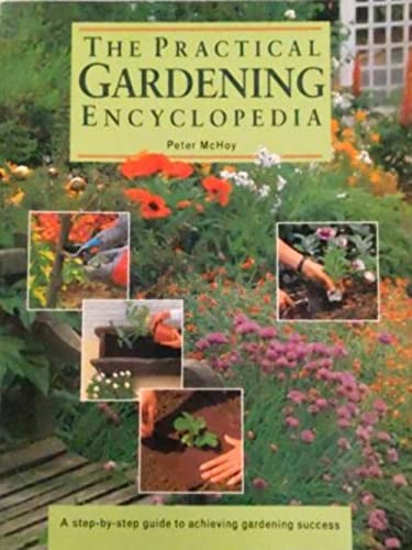 The Practical Gardening Encyclopaedia