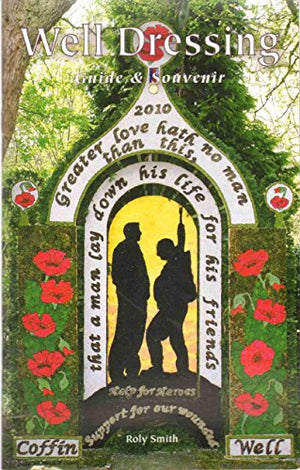 Well Dressing Guide and Souvenir