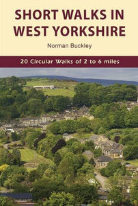 Short Walks in West Yorkshire 