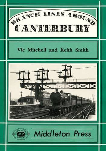 Branch Lines Around Canterbury