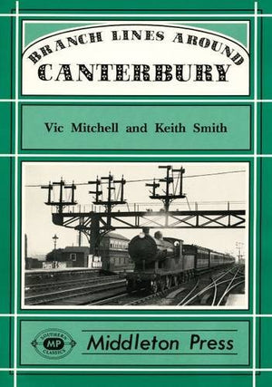 Branch Lines Around Canterbury
