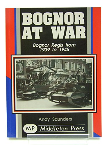 Bognor at War