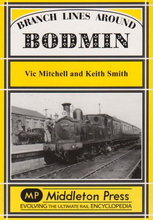 Branch Lines Around Bodmin
