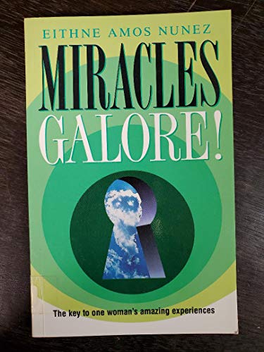Miracles Galore!