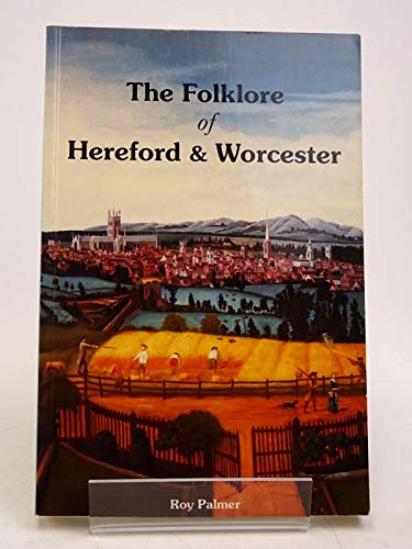 Folklore of Hereford and Worcester