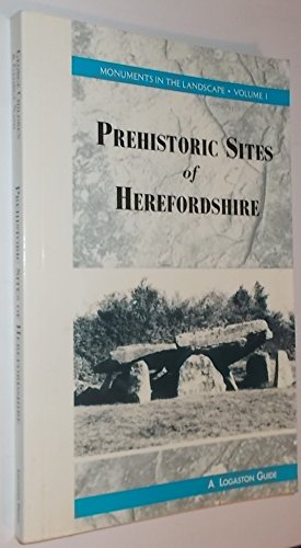 Guide to Prehistoric Sites in Herefordshire