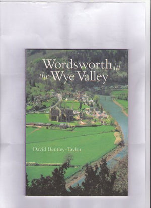Wordsworth in the Wye Valley
