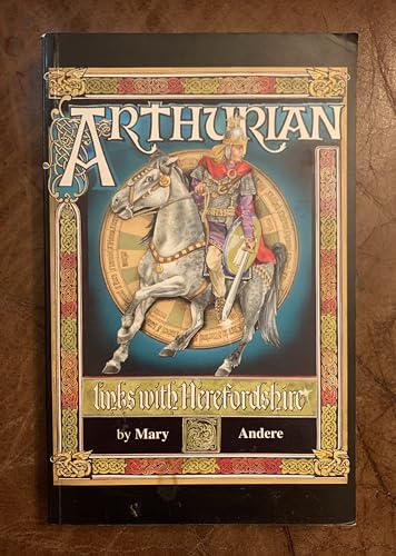 Arthurian Links with Herefordshire