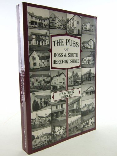 The Pubs of South Herefordshire
