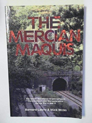 The Mercian Maquis