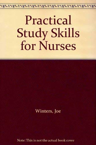 Practical Study Skills for Nurses