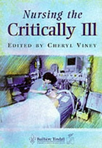 Nursing the Critically Ill