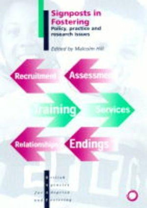 Signposts in Fostering
