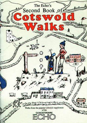 "Echo's" Second Book of Cotswold Walks