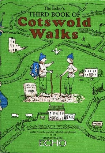 "Echo's" Third Book of Cotswold Walks
