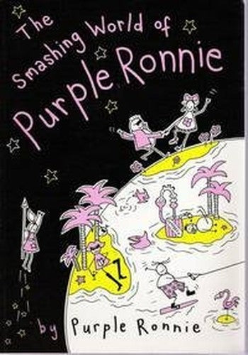 The Smashing World of Purple Ronnie