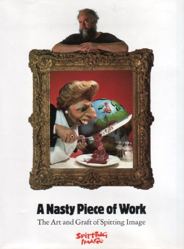 A Nasty Piece of Work