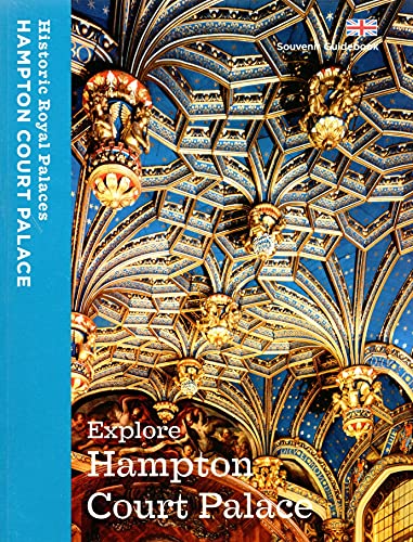 Explore Hampton Court Palace