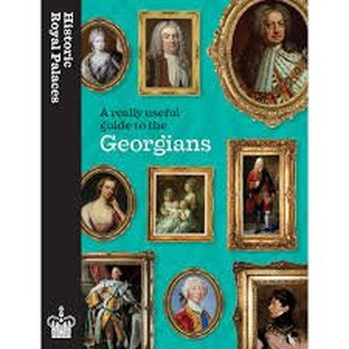 A Really Useful Guide to the Georgians