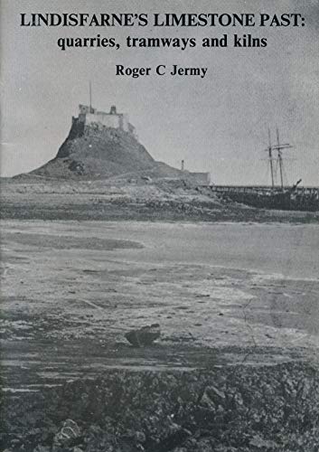 Lindisfarne's Limestone Past