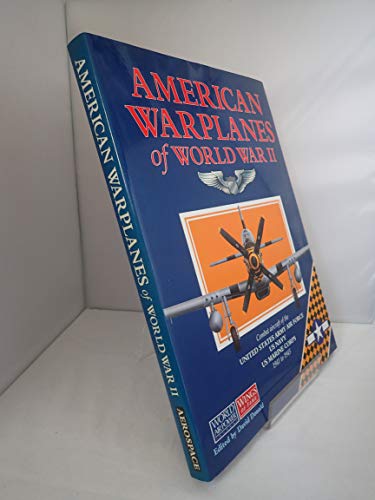 American Warplanes of World War II