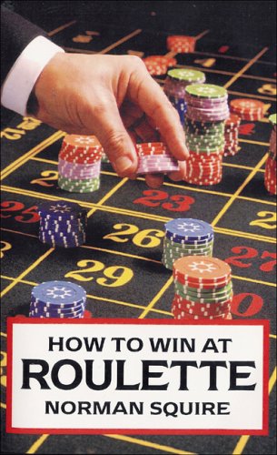 How To Win At Roulette