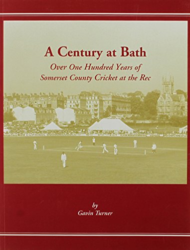 A Century at Bath
