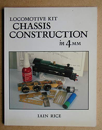 Locomotive Kit Chassis Construction in 4mm Scale