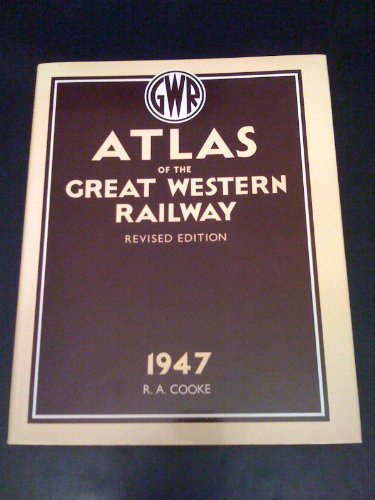 Atlas of the Great Western Railway