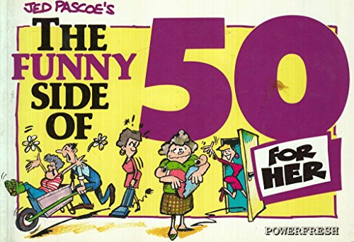 The Funny Side of 50 (Her)