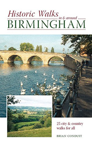 Historic Walks in and Around Birmingham