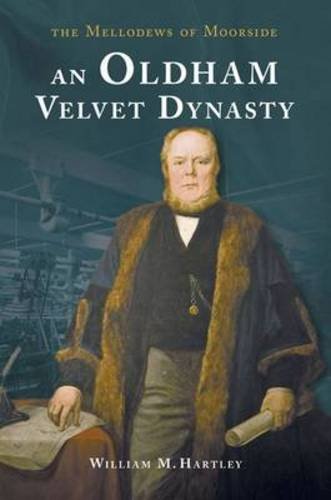 An Oldham Velvet Dynasty