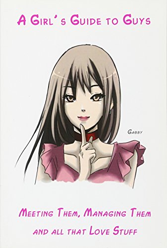 A Girls Guide to Guys