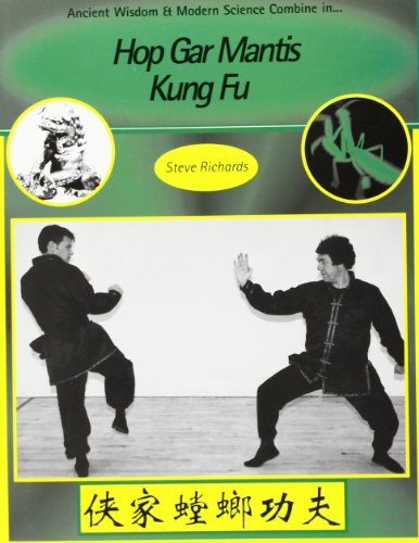 Hop Gar Mantis Kung Fu