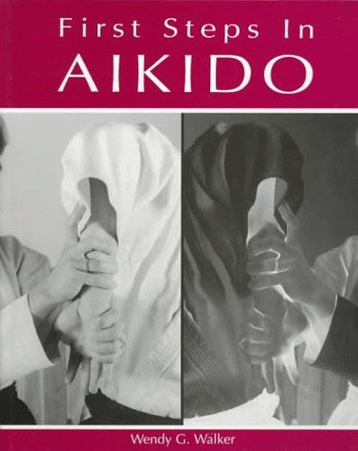 First Steps in Aikido