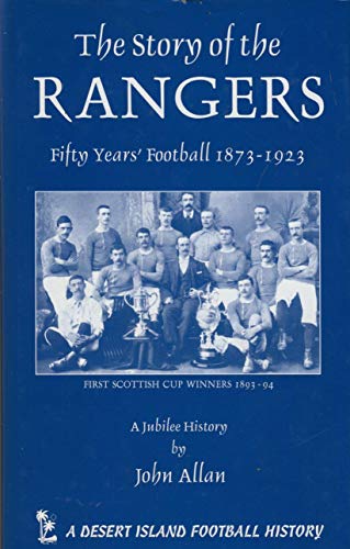 The Story of the Glasgow Rangers