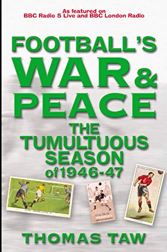 Football's War and Peace