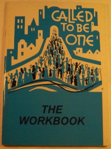 Called to be One: Workbook