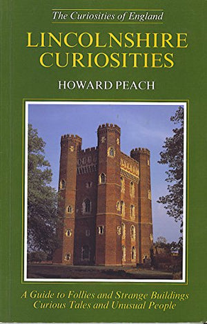 Lincolnshire Curiosities