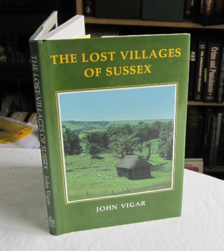 Lost Villages of Sussex