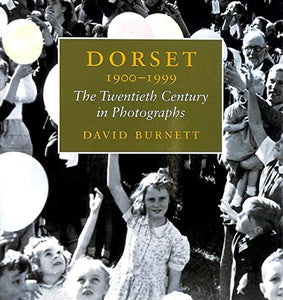 Dorset, 1900-99 