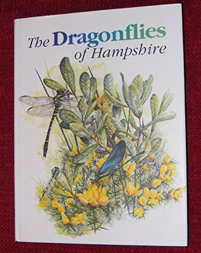 The Dragonflies of Hampshire