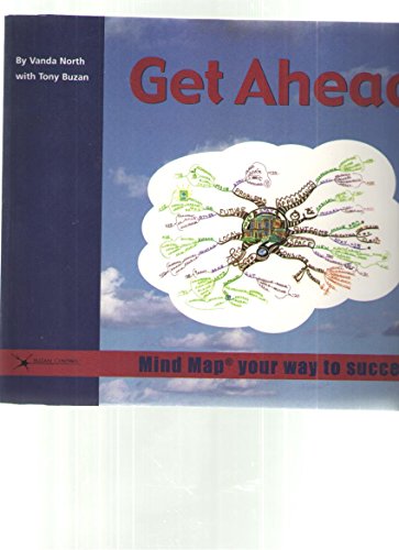 GET AHEAD (MIND MAP YOUR WAY TO SUCCESS)