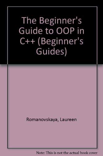 The Beginner's Guide to OOP in C++